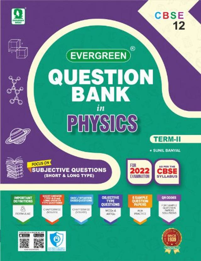 EVERGREEN CBSE QUESTION BANK IN PHYSICS CLASS 12th TERM II Buy 