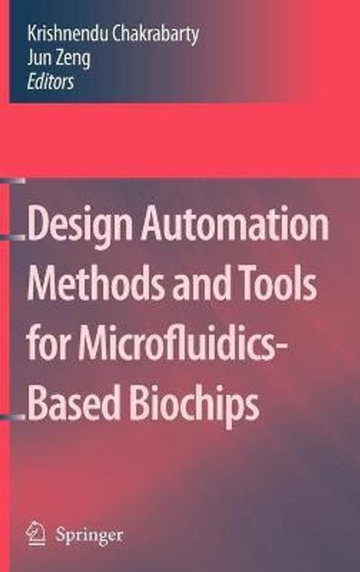 Design Automation Methods and Tools for Microfluidics-Based Biochips(English, Hardcover, unknown)
