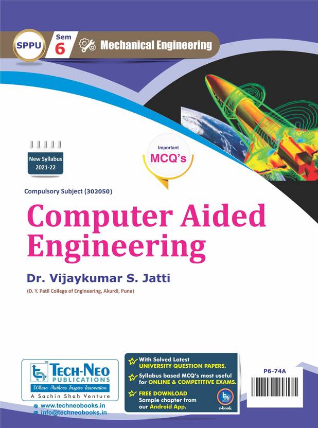 Computer Aided Engineering For SPPU Sem 6 Mechanical Course Code