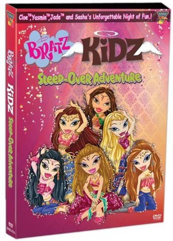 BRATZ KIDZ SLEEP OVER ADVENTURE DVD Price in India Buy BRATZ KIDZ