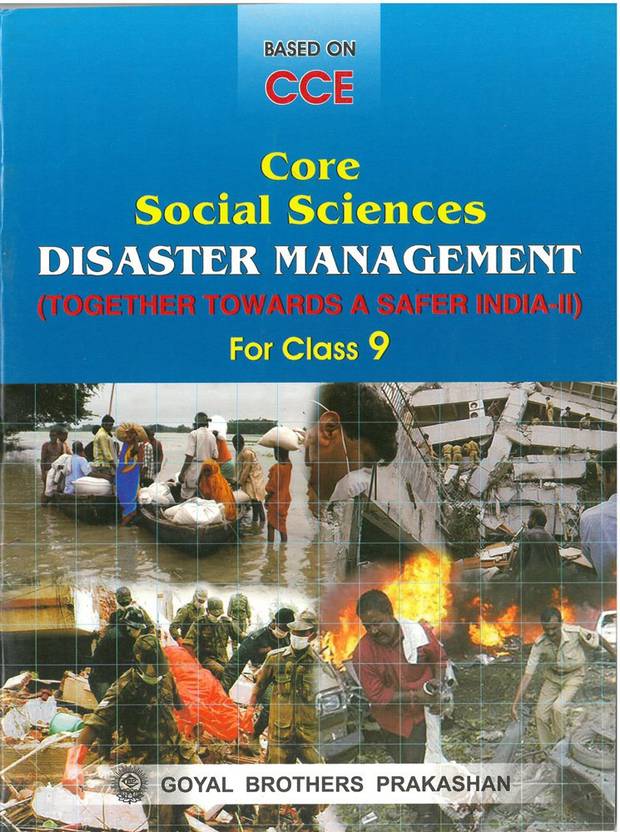 Goyal Brothers Prakashan Core Textbook on Disaster Management for
