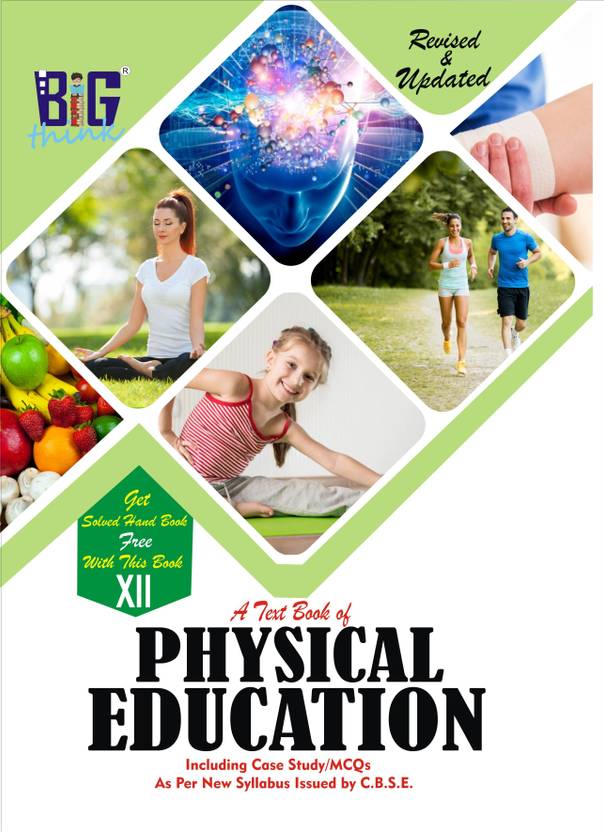 BIG THINK A TEXT BOOK OF PHYSICAL EDUCATION CLASS 12TH 2022 23 Buy BIG buy-saraswati-health-and-physical-education-class-xi-bookflow
