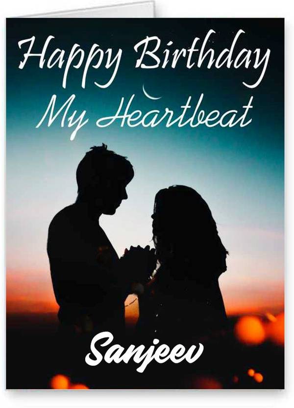 Midas Craft Happy Birthday Sanjeev My Heart Beat Quotes 24 Greeting