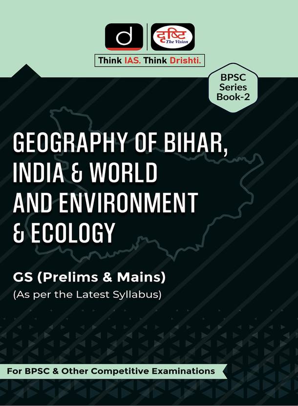 BPSC Series Geography Of Bihar, India & World And Environment