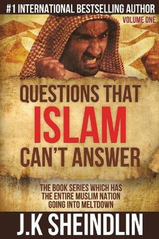 Questions That Islam Can'T Answer - Volume One(English, Paperback, Sheindlin J K)