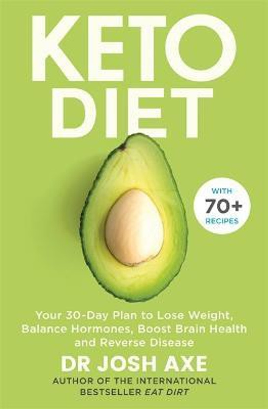 Keto Diet(English, Paperback, Axe Josh Dr)