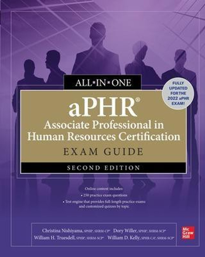 aPHR Associate Professional in Human Resources Certification All-in-One Exam Guide, Second Edition(English, Paperback, Nishiyama Christina)
