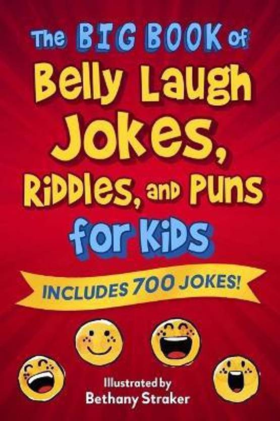 The Big Book of Belly Laugh Jokes, Riddles, and Puns for Kids Buy The