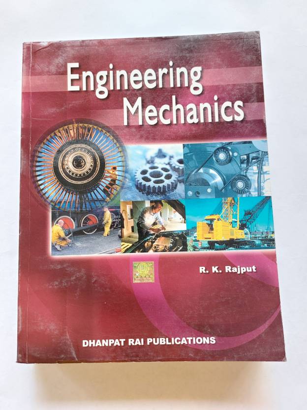 Engineering Mechanics By R.K. Rajput Buy Engineering Mechanics By R.K