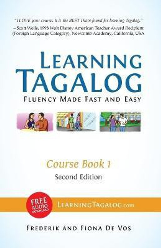 Learning Tagalog - Fluency Made Fast and Easy - Course Book 1 (Book 2 of 7) Color + Free Audio Download(English, Paperback, De Vos Frederik)