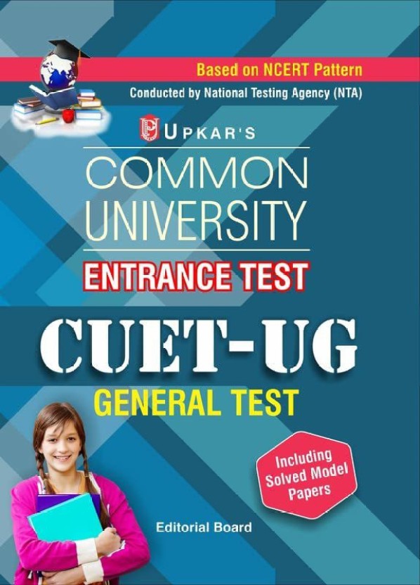 Common University Entrance Test (General Test) CUET-UG: Buy Common ...