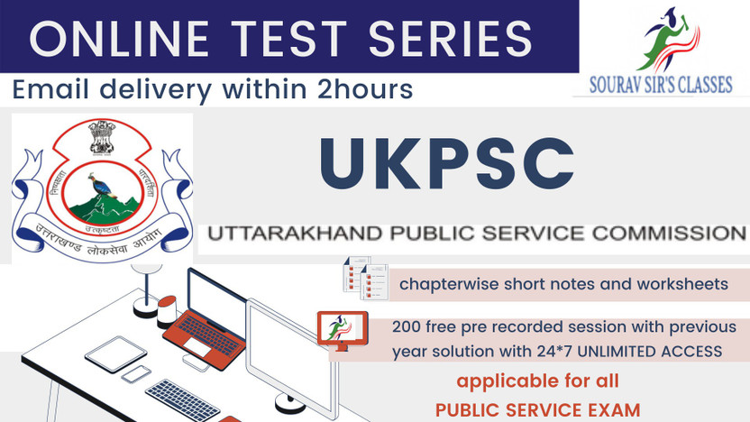 Material On UKPSC Online Test Series | Chapterwise, Topicwise Questions And Mock Tests With Solutions | Practice 2080 MCQs | 200 Free Classes (Email Delivery In 2 Hours)(Spiral, SOURAV SIR)