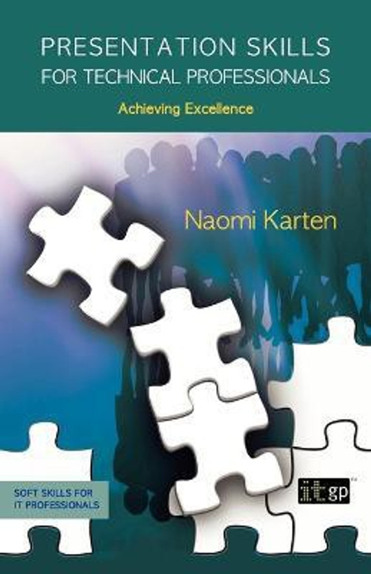 Presentation Skills for Technical Professionals(English, Paperback, Karten Naomi)
