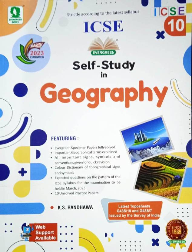 EVERGREEN ICSE SELF STUDY GEOGRAPHY ( FOR CLASS 10TH )EXAMINATION MARCH