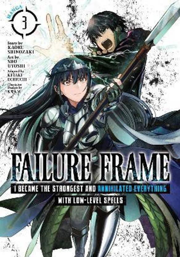 I Became The Strongest And Annihilated Everything Manga Failure Frame: I Became the Strongest and Annihilated Everything With