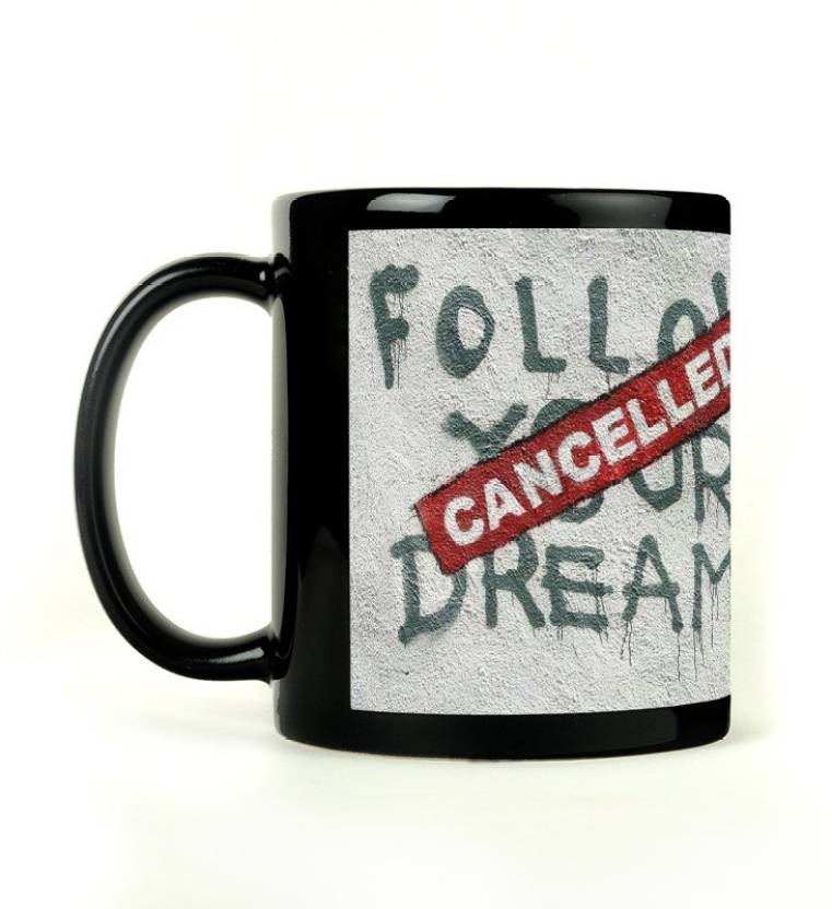 SHOPROCK Banksy Follow your Dreams Ceramic Coffee Mug Price in India ...