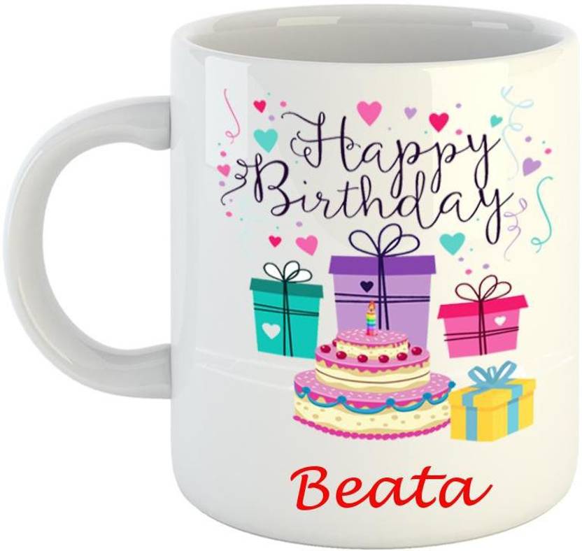 Dream Web Happy Birthday Beata Ceramic Coffee Mug Price in India - Buy