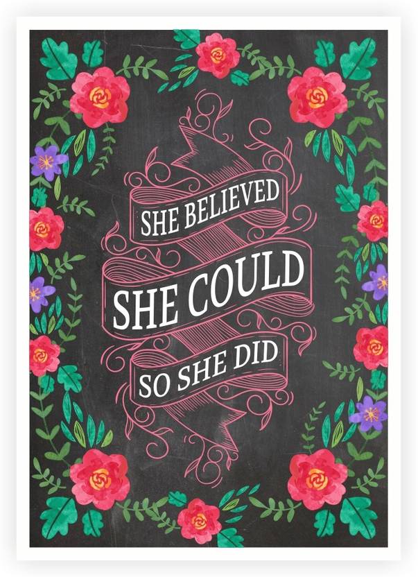 She Believed Could So Did Quotes Paper Print She Believed Could So Did Quotes Paper Print 16 5 Inch X 11 Rolled