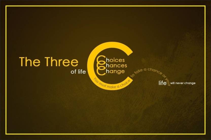 PrintingGali The Three C's Of Life Quote Posters Paper Print Interesting Life Quote Posters PrintingGali The Three C's Of Life Quote Posters Paper Print Interesting Life Quote Posters