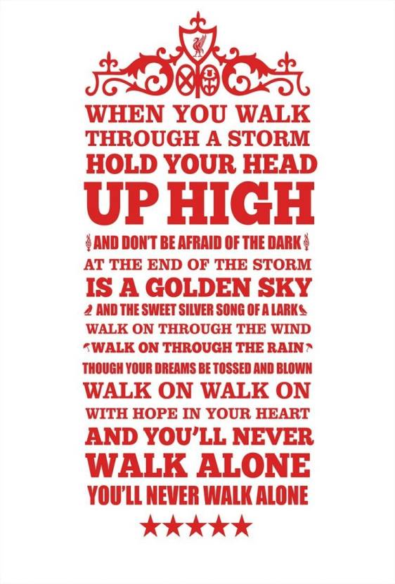 Liverpool Fc Youll Never Walk Alone Wallpaper