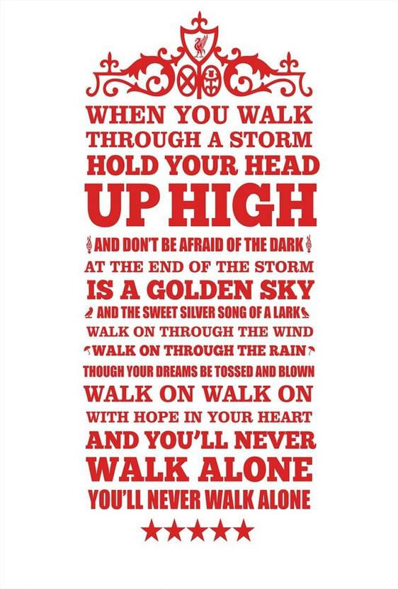 Liverpool Fc Youll Never Walk Alone Wallpaper Liverpool Fc Youll Never Walk Alone Wallpaper