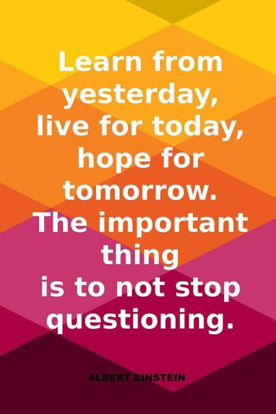 Never Stop Questioning | Albert Einstein Quote Photographic Paper ...