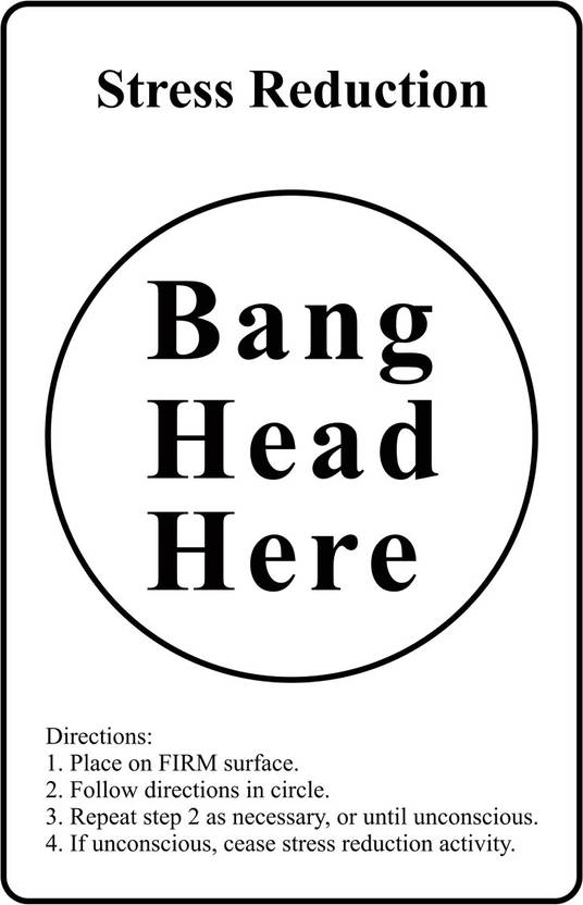 Bang Head Here Paper Print Humor posters in India Buy