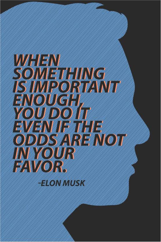 Elon Musk Motivation Quotes Poster Paper Print Quotes Motivation