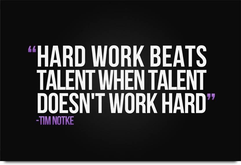 Hard Work beats Talent Quote Paper Print - Quotes & Motivation posters