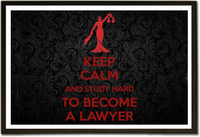 Framed Keep Calm and Study Hard to become a Lawyer Paper ... Framed Keep Calm and Study Hard to become a Lawyer Paper ...