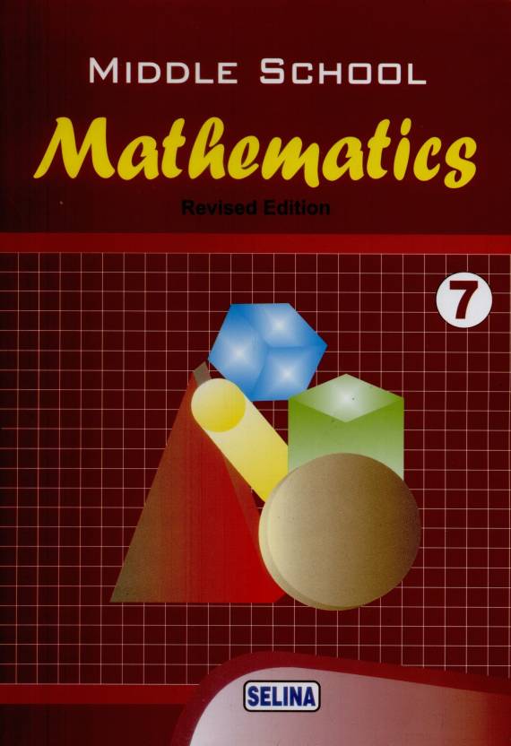 Middle School Mathematics for (Class - 7): Buy Middle School ...