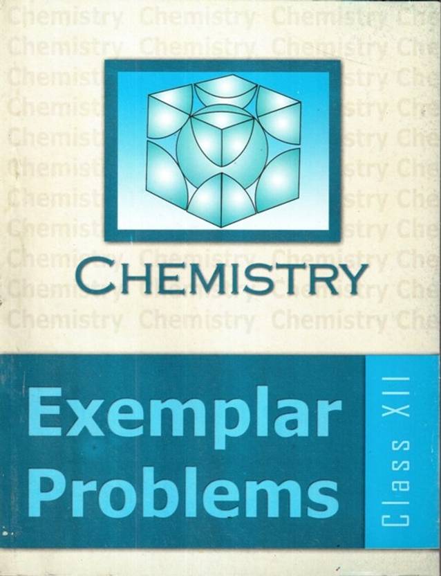 ncert examplar problem solutions chemistry class xii