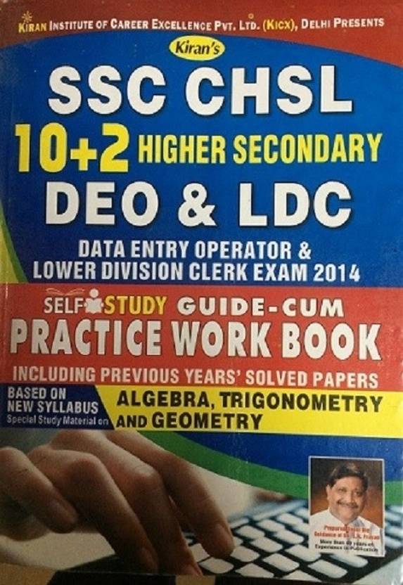 SSC CHSL 10 + 2 Higher Secondary DEO & LDC Data Entry Operator & Lower