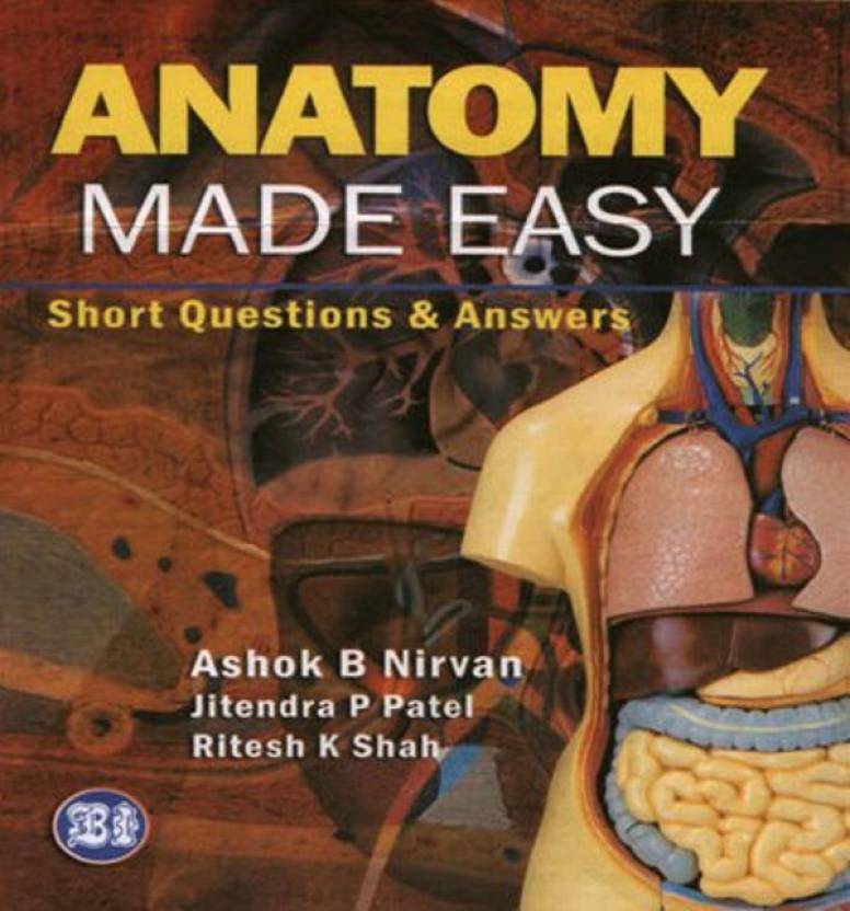 Anatomy Made Easyshort Questions And Answers Buy Anatomy Made Easy