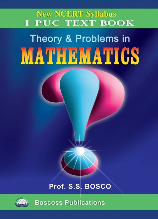 Ncert theory problems in mathematics 1st puc text book buy ncert