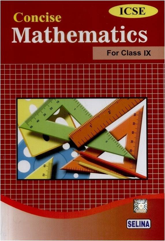 Icse concise mathematics for class 9 buy icse concise mathematics for