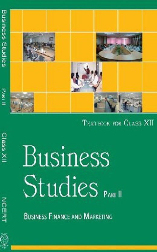 Business Studies Class 12th Part - II Business Finance And Marketing(Paperback, ncert)