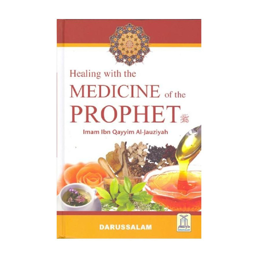Healing Healing With The Medicine Of The Prophet(English, Hardcover, Imam Ibn Qayyim Al-Jauziyah) - Flipkart Deal