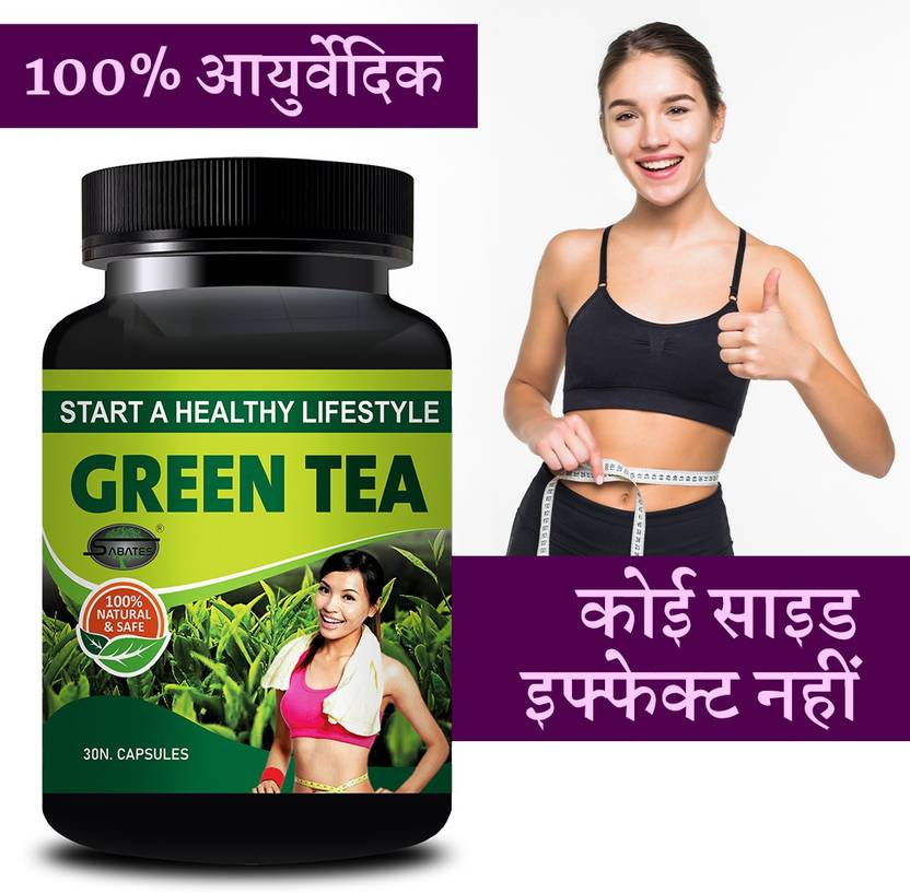 Sabates Green Tea Tablets Weight Loss Capsules & Loose Extra Body
