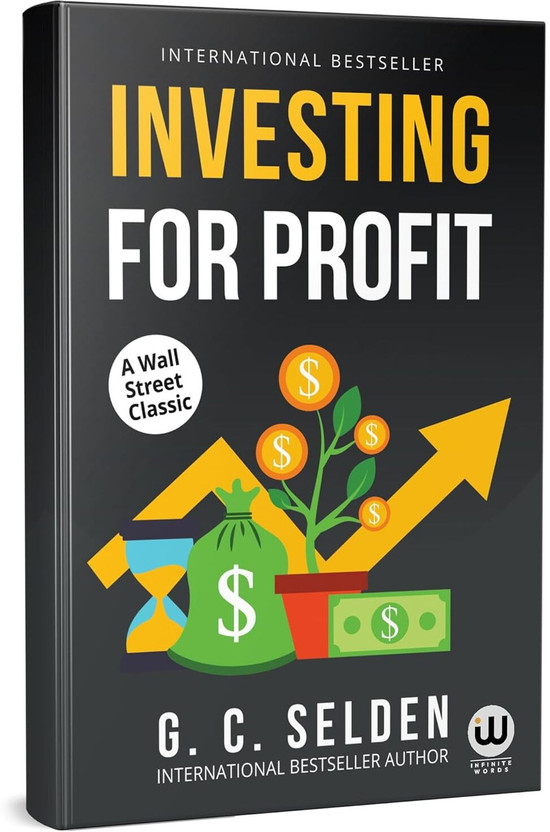 Investing for Profit | G. C. Selden Book | GC Selden English Money Books | The Trader's Bible | A Wall Street Classic Trader | Psychology Of The Stock Market | Price Action Share for Beginners | wizards option make | Benjamin Graham | Common and Uncommon profits | simple investing like journal intra
