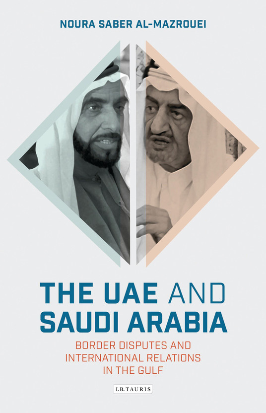 The UAE and Saudi Arabia(English, Hardcover, Al-Mazrouei Noura Saber)