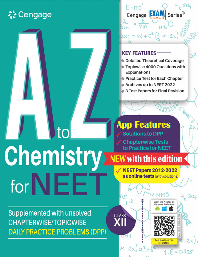 A to Z Chemistry for NEET: Class XII (Book + DPP) with Free Online Assessments and Digital Content 2023(Paperback, Cengage India)