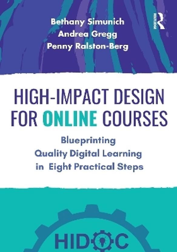 High-Impact Design for Online Courses(English, Paperback, Simunich Bethany)