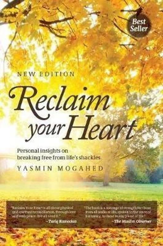 Reclaim Your Heart(English, Paperback, Mogahed Yasmin)