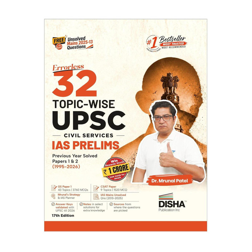 Disha Disha 32 Topic-wise UPSC Civil Services IAS Prelims Previous Year Solved Papers 1 & 2 (1995 - 2026) 17th Edn | FREE Unsolved Mains GS & Essay Qns (2013-25) | 3760 General Studies & 1520 CSAT PYQs for 2027(English, Paperback, Patel Mrunal) - Flipkart Deal