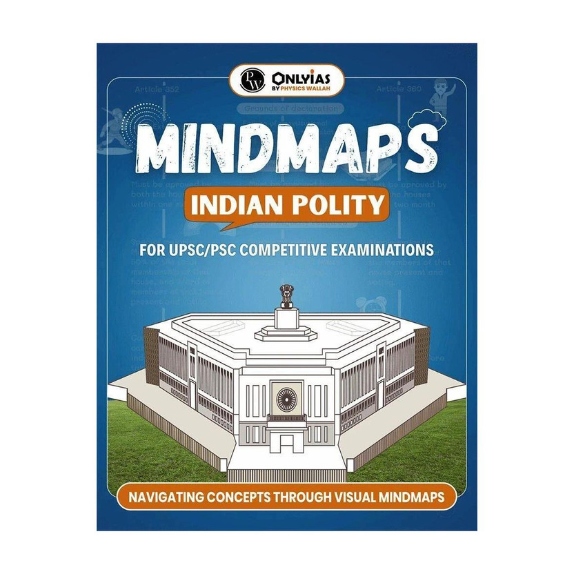 PW UPSC Mindmaps Indian Polity Paperback | Visual Mindmaps, Infographics & Flowcharts for UPSC and PSC Exams | Simplified Concepts for Quick Revision & Clear Understanding(Paperback, PW)