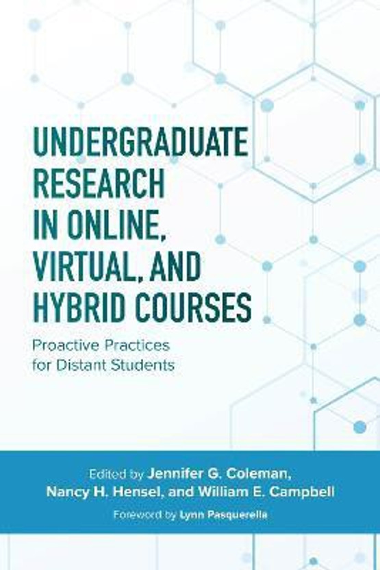 Undergraduate Research in Online, Virtual, and Hybrid Courses(English, Paperback, unknown)