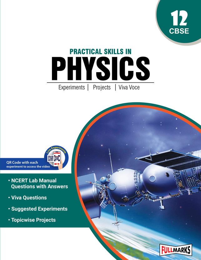 Practical Skills in Physics Lab Manual For Class 12 CBSE (2023-24) 2023 Edition(English, Paperback, Marks Full)