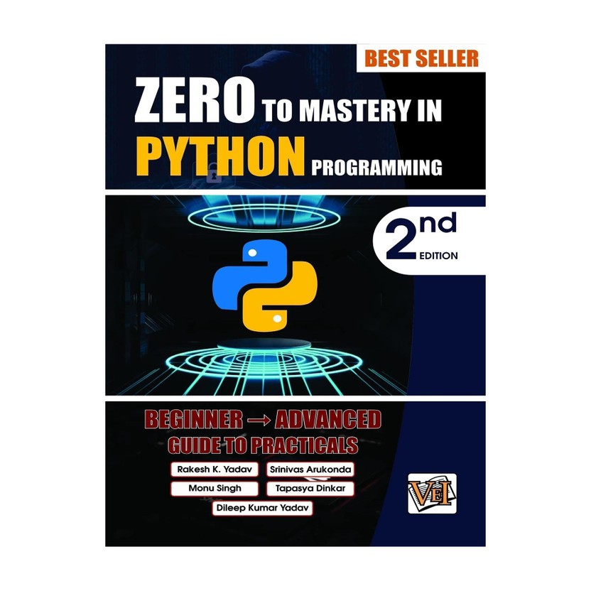Zero To Mastery In Python Programming, Best Python Book For Beginners, This Python Book Covers A-Z About Programming In Python, Also Comes With Python Tricks You Should Definietly Know, Latest Edition  - Zero To Mastery In Python Programming, Best Python Book For Beginners, This Python Book Covers A