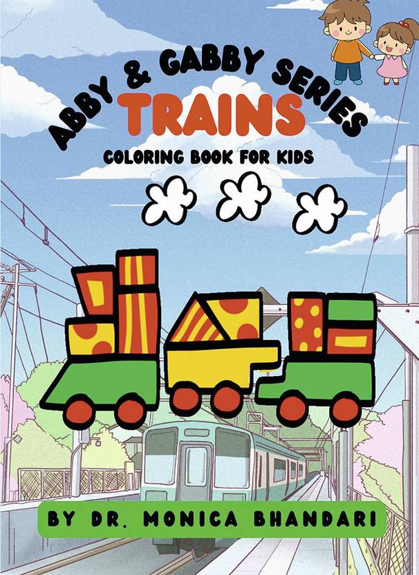 Trains Coloring Book For Kids Buy Trains Coloring Book For Kids by Dr